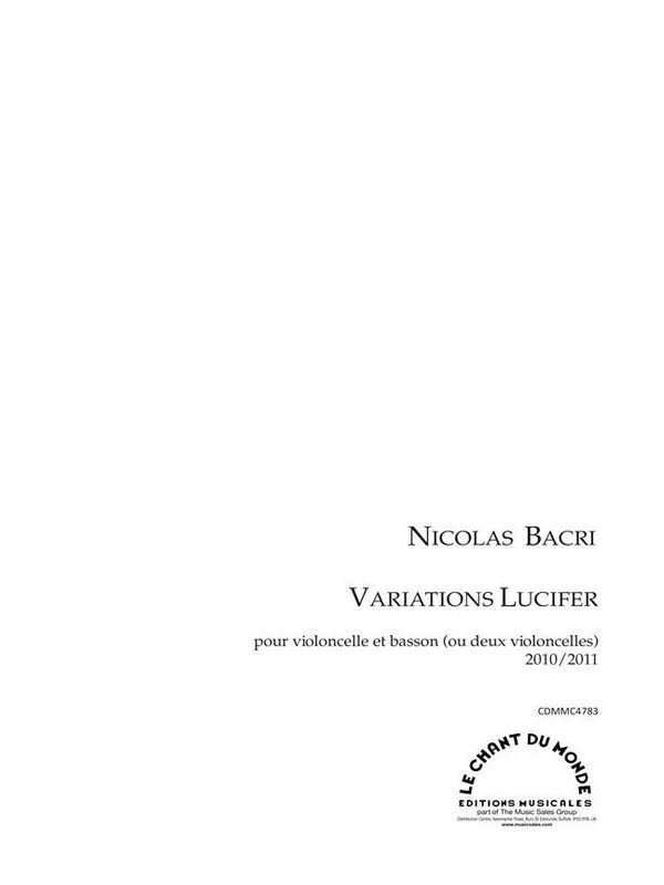 Nicolas Bacri - Variations Lucifer - Pour Violoncelle et Basson