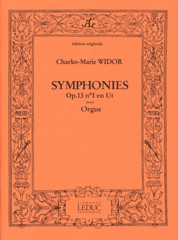 Charles-Marie Widor - Symphonie N01 Op13