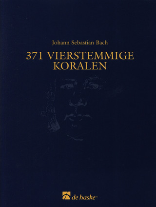 Johann Sebastian Bach: 371 Vierstemmige koralen