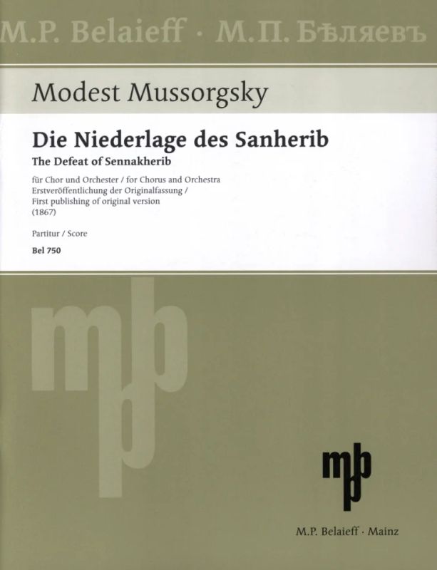 Modest Mussorgsky - Die Niederlage des Sannacherib es-Moll (1867)