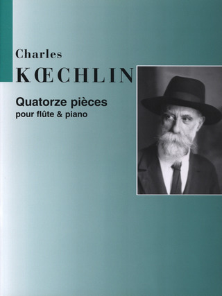Charles Koechlin - Quatorze pièces