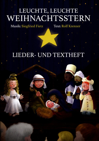 Siegfried Fietz: Leuchte, leuchte, Weihnachtsstern