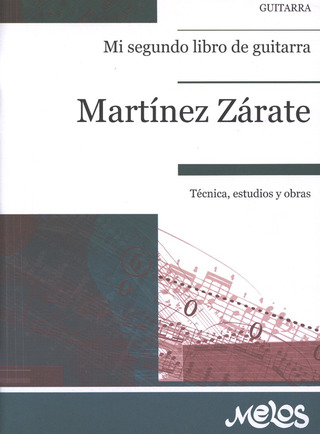 Jorge Martínez Zárate - Mi segundo libro de guitarra
