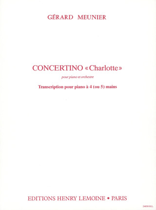Gérard Meunier - Concertino Charlotte