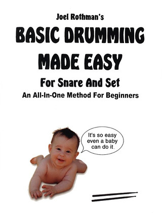Joel Rothman - Basic Drumming Made Easy - For Snare And Set