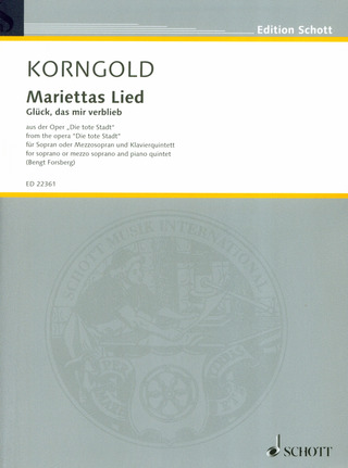 Erich Wolfgang Korngold - Mariettas Lied op. 12