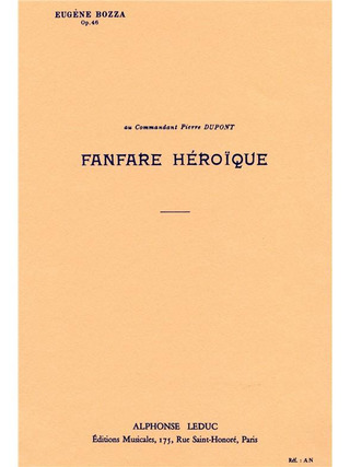 Eugène Bozza - Fanfare héroïque Op.46