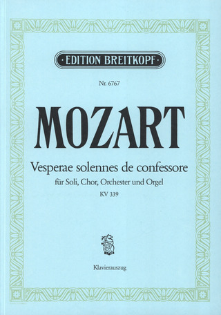 Wolfgang Amadeus Mozart - Vesperae solennes KV 339