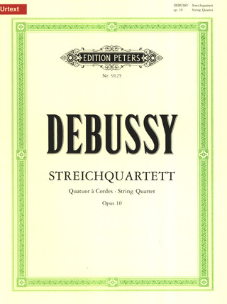 Claude Debussy - Streichquartett op. 10