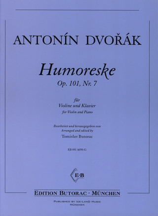 Antonín Dvořák - Humoreske Op 101/7