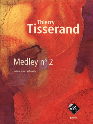 Thierry Tisserand - Medley n° 2