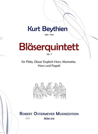 Kurt Beythien - Bläserquintett F-Dur op. 7