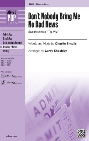 Charlie Smalls - Don't Nobody Bring Me No Bad News