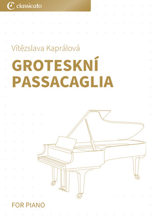 Vítězslava Kaprálová - Groteskní Passacaglia