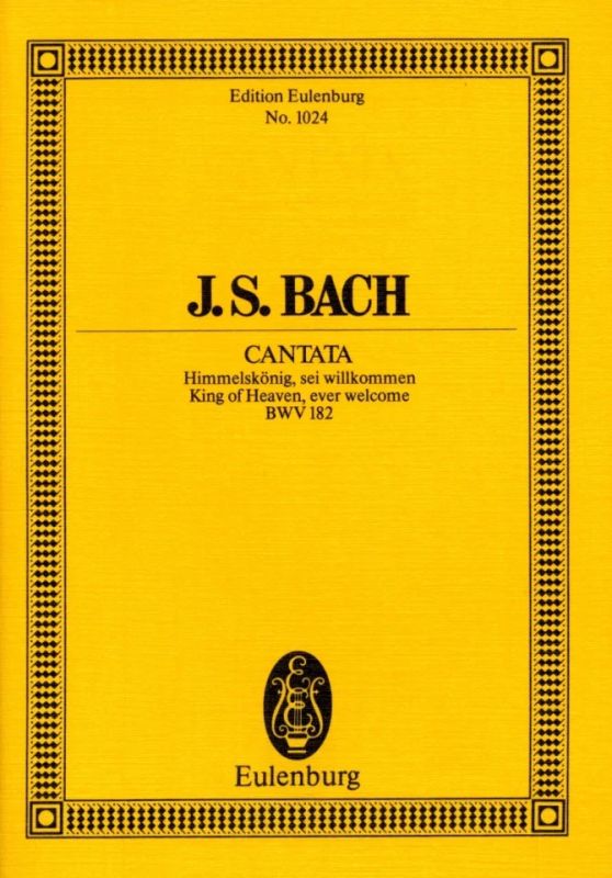Johann Sebastian Bach - Kantate Nr. 182 (Dominica Palmarum) BWV 182