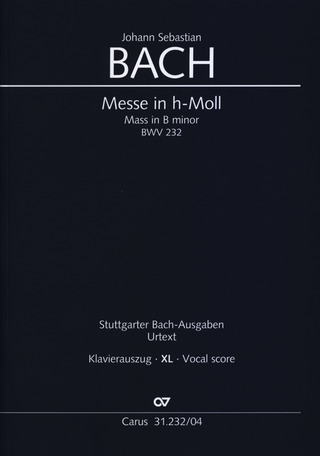 Johann Sebastian Bach: Messe in h-Moll BWV 232