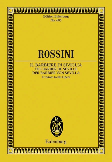 Gioachino Rossini - The Barber of Seville