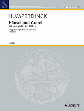 Engelbert Humperdinck - Hänsel und Gretel