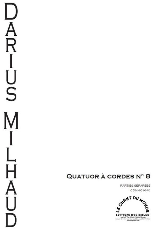 Darius Milhaud - Huitième Quatuor à Cordes