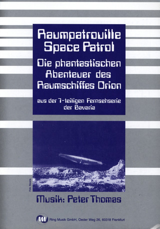 Peter Thomas - Raumpatrouille Space Patrol