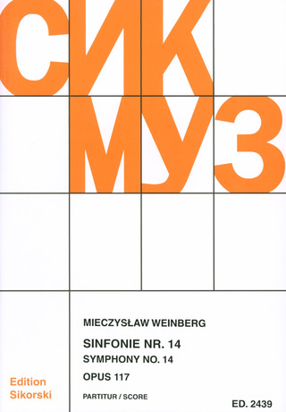 Mieczysław Weinberg - Sinfonie Nr. 14 op. 117