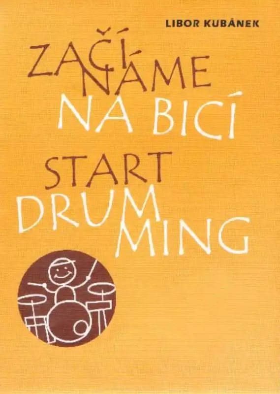 Libor Kubánek - Start Drumming