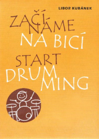 Libor Kubánek - Start Drumming