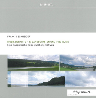Francis Schneider - Musik der Orte