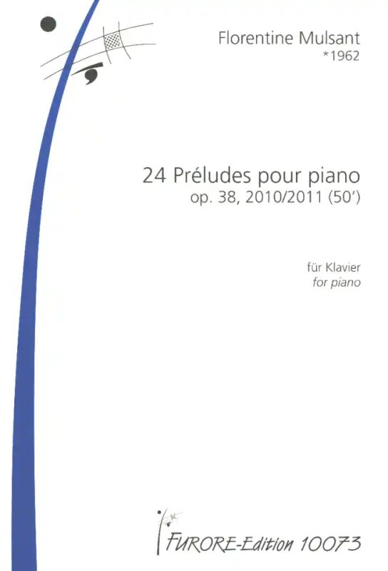 Florentine Mulsant - 24 Préludes op. 38