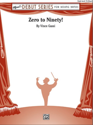 Vince Gassi - Zero To Ninety