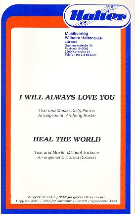 I Will Always Love You / Heal The World