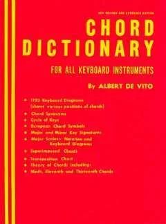 Vito Albert De - Chord Dictionary For All Keyboard Insturments