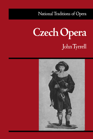 John Tyrrell - Czech Opera