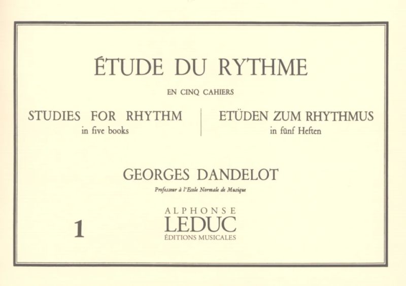 Georges Dandelot - Etüden zum Rhythmus 1