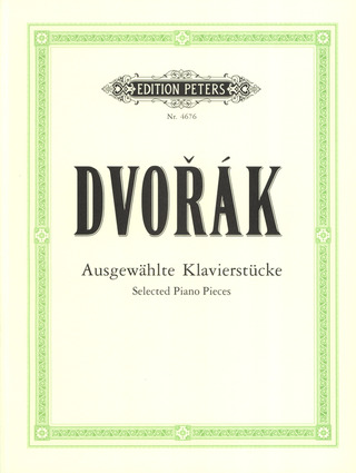 Antonín Dvořák - Ausgewählte Klavierwerke