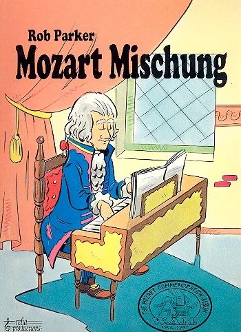 Wolfgang Amadeus Mozart - Mozart Mischung