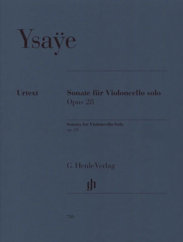 E. Ysaÿe - Sonate für Violoncello solo op. 28