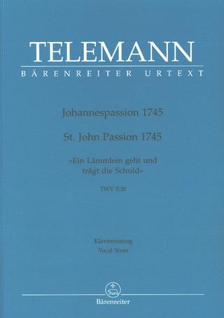 Georg Philipp Telemann - St. John Passion TWV 5:30