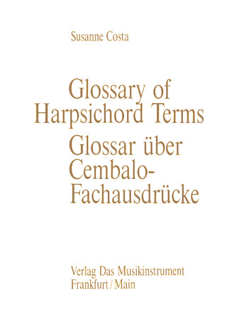 Susanne Costa - Glossary of Harpsichord Terms