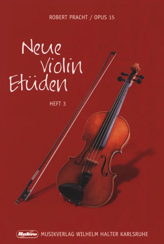 Robert Pracht - Neue Violin Etüden op. 15/3