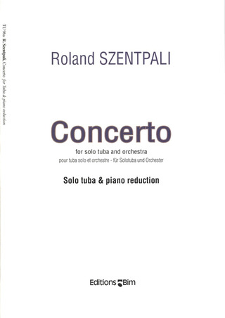 Roland Szentpali - Tuba Concerto
