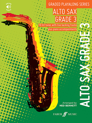 Bennett Ned - Graded Playalong Series: Alto Saxophone Grade 3