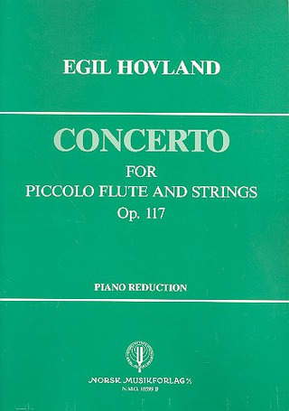 Egil Hovland - Concerto op. 17 for piccolo flute and strings