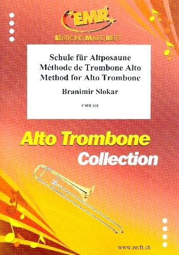 Branimir Slokar - Schule für Altposaune / Méthode de trombone Alto / Method for alto trombone