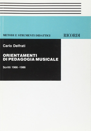 Carlo Delfrati - Orientamenti di pedagogia musicale