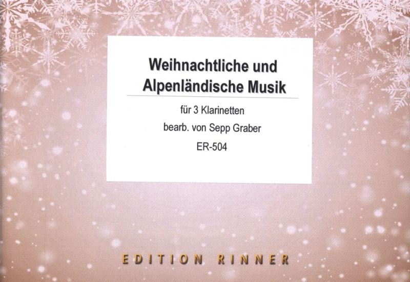 Weihnachtliche und alpenländische Musik