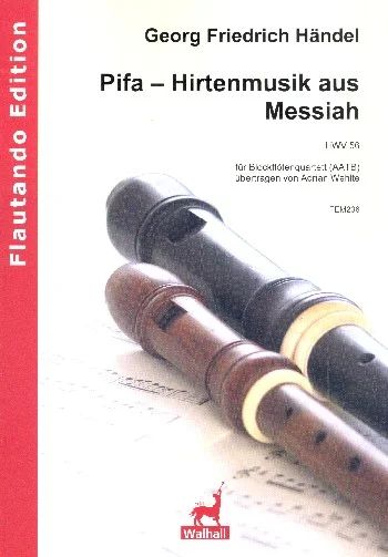 Georg Friedrich Händel - Pifa HWV56
