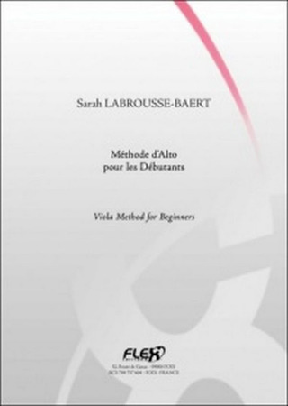 Sarah Labrousse-Baert - Méthode d'Alto pour les Débutants