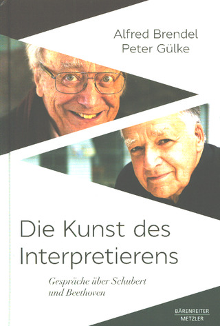 Alfred Brendel et al.: Die Kunst des Interpretierens