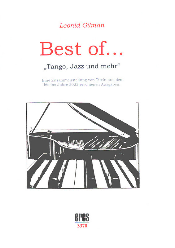Leonid Gilman - Best of... "Tango, Jazz und mehr"